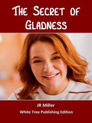 cover image of The Secret of Gladness